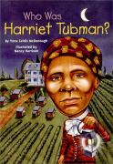 Who Was Series #08 : Who Was Harriet Tubman? (Paperback)