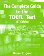 The Complete Guide to the TOEFL Test : Audio Scripts and Answer Key (iBT Edition/ Paperback Set)
