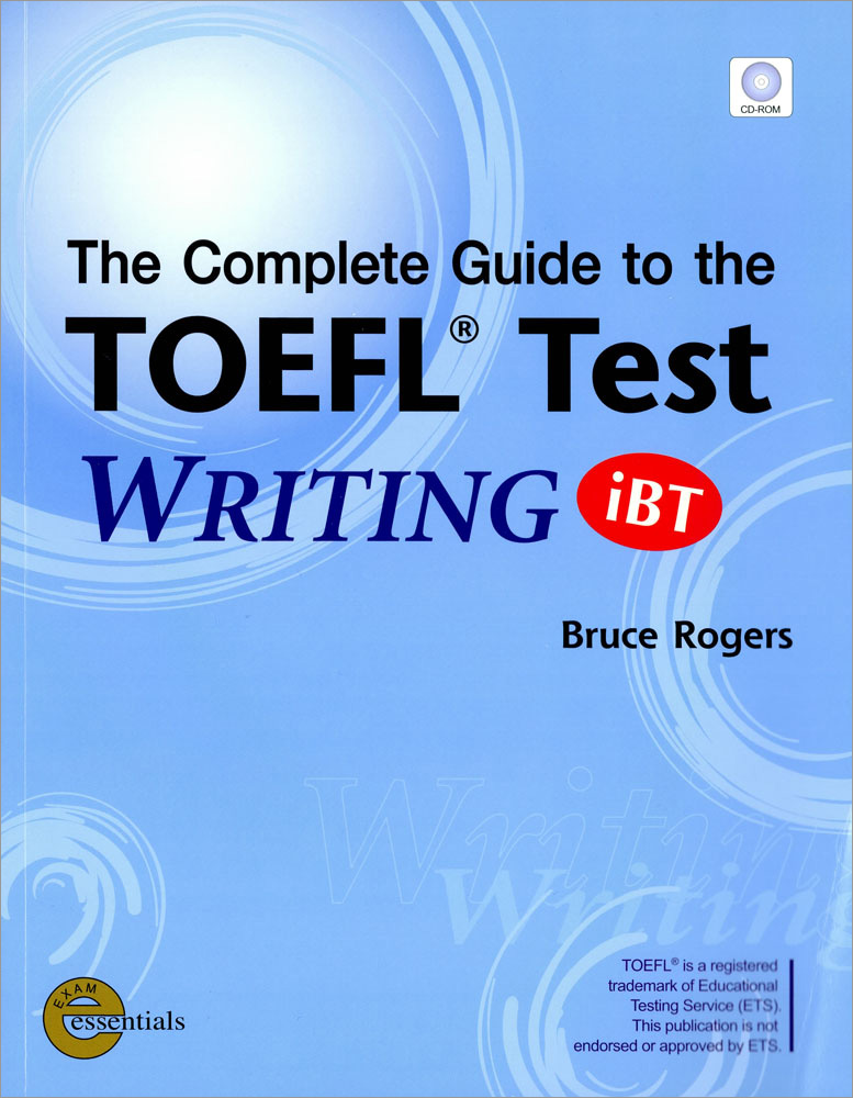 The Complete Guide to the TOEFL Test / Writing iBT  