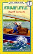 An I Can Read Book Level 1-20 : Stuart Little - Stuart Sets Sail (Paperback)