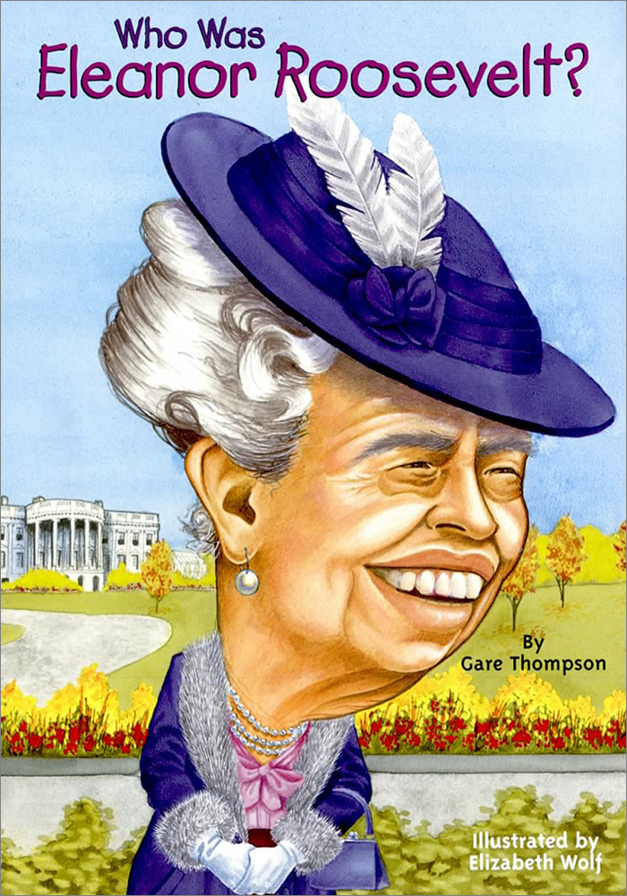 Who Was Series 06 / Who Was Eleanor Roosevelt? 