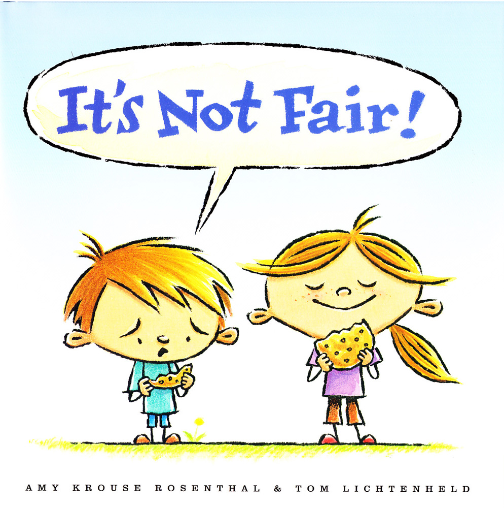 It's Not Fair! (Hardcover)