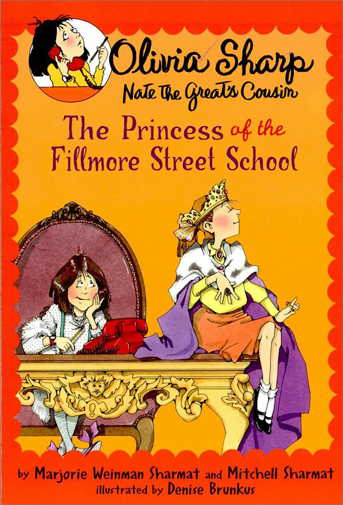 Olivia Sharp 2 / Princess of the Fillmore Street School 