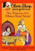 Olivia Sharp 2 / Princess of the Fillmore Street School 