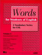 Words for Students of English Volume 4 (Intermediate Level)