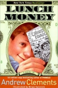 Andrew Clements 05 : Lunch Money (Paperback)