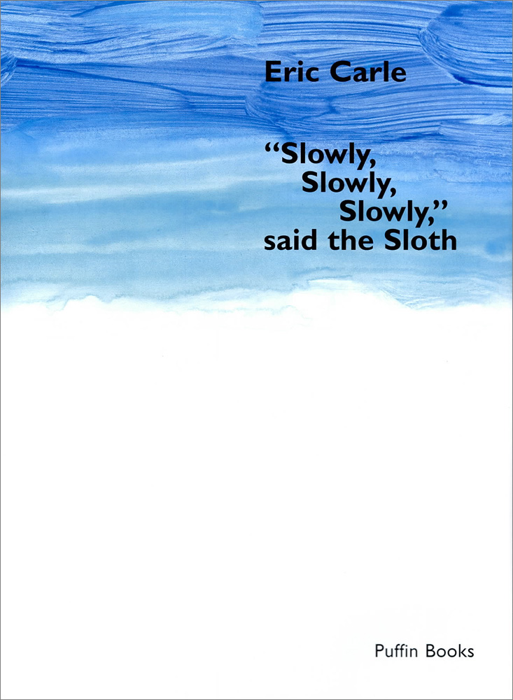 Pictory Pre-Step 35 : Slowly Slowly Said The Sloth (Paperbook)