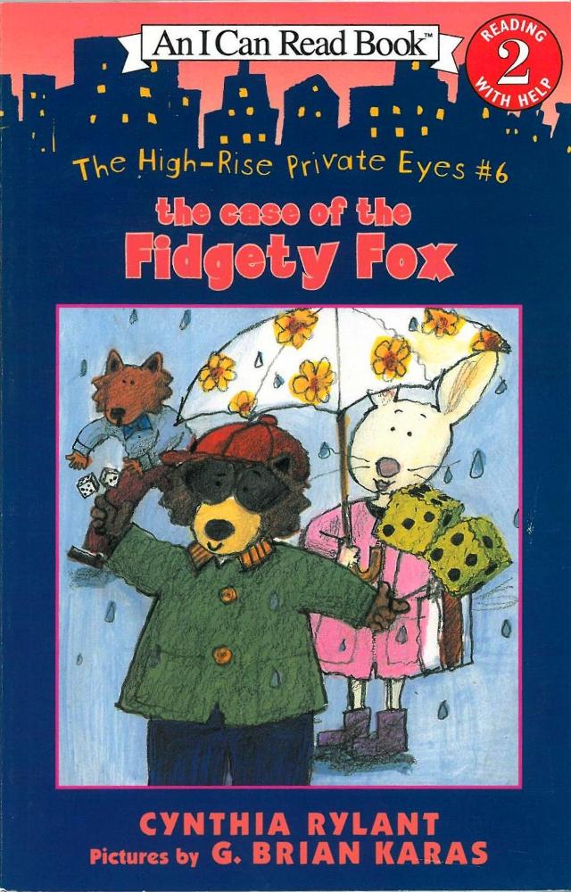I Can Read Level 2-43 / The Case of the Fidgety Fox 