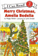 I Can Read Level 2-41 / Merry Christmas, Amelia Bedelia 