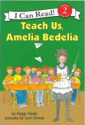 I Can Read Level 2-42 / Teach Us, Amelia Bedelia 