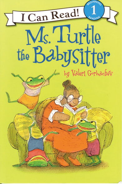 I Can Read Level 1-45 / Ms.Turtle the Babysitter