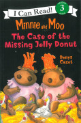 I Can Read Level 3-20 / Minnie and Moo The Case of the Missing