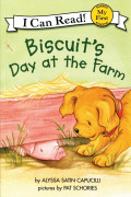 I Can Read ! My First -18 / Biscuit's Day at the Farm 