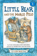 I Can Read Level 1-46 / Little Bear and the Marco Polo 