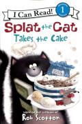 I Can Read Book 1-82: Splat the Cat Takes the Cake (Paperback)