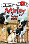 I Can Read Level 2-79 / Marley: Farm Dog 