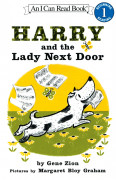 I Can Read Level 1-03 / Harry and the Lady Next Door