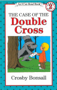 I Can Read Level 2-65 / The Case Of the Double Cross 