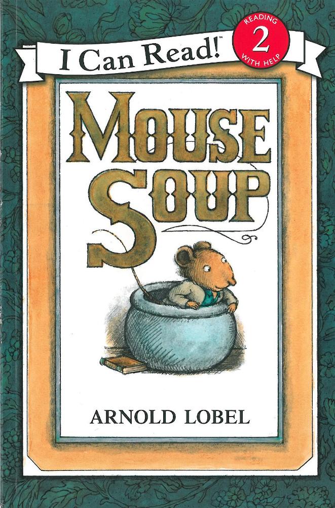 I Can Read Level 2-09 / Mouse Soup 