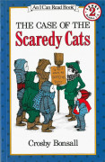 I Can Read Level 2-30 / The Case of the Scaredy Cats