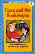 I Can Read Level 3-22 / Clara And the Bookwagon 