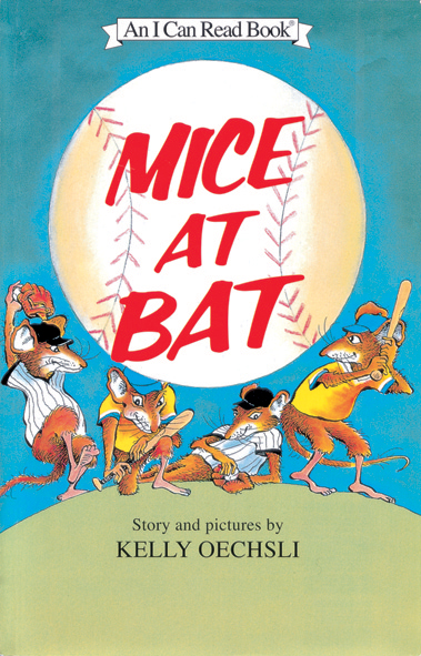 I Can Read Level 2-45 / Mice at Bat 