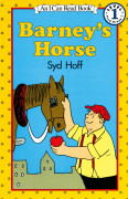 An I Can Read Book Level 1-10 Pres-Grade 1 : Barney's Horse (Paperback)