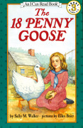 I Can Read Level 3-12 / The 18 Penny Goose 