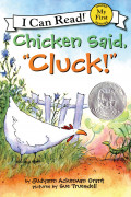 I Can Read ! My First -26 / Chicken Said, Cluck!