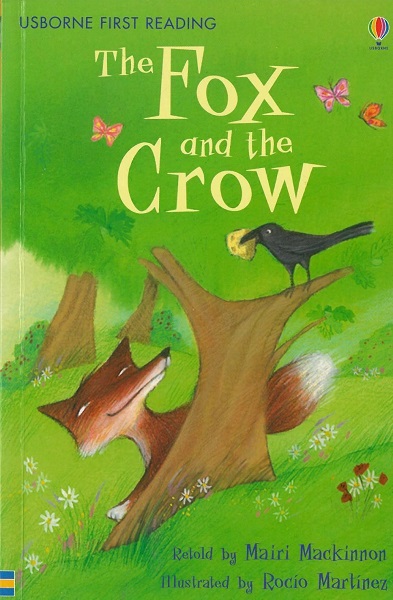 Usborne First Reading Level 1-01 / The Fox and the Crow