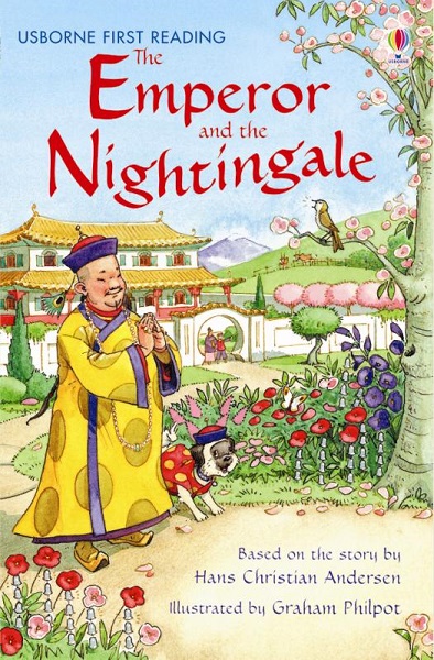 Usborne First Reading Level 4-02 / The Emperor and the Nightingale