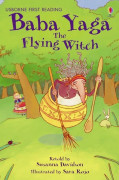 Usborne First Reading Level 4-10 / Baba Yaga : The Flying Witch 