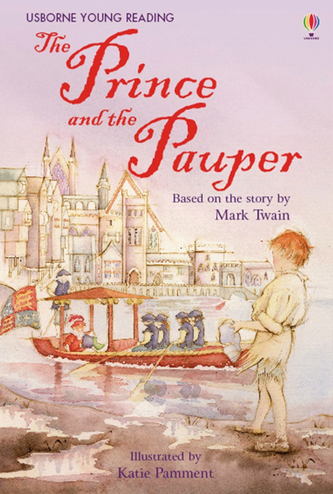 Usborne Young Reading Level 2-38 / The Prince and the Pauper  
