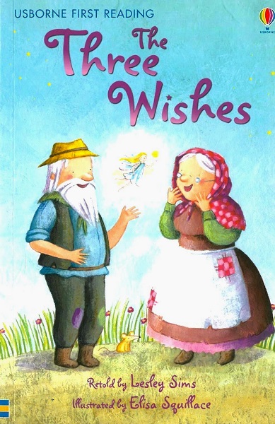 Usborne First Reading Level 1-11 / Three Wishes 