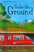 Usborne First Reading Level 1-15 / Under the Ground 