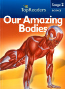 Top Readers 2-10 / SC-Our Amazing Bodies