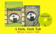 My First Literacy Set (CD) 2-08 : A Dark Dark Tale (New)