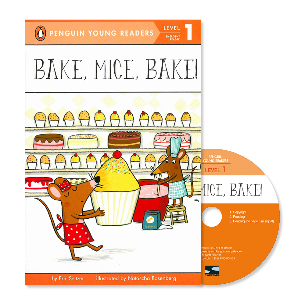 Penguin Young Readers 1-03 / Bake, Mice, Bake! (Book+CD+QR)