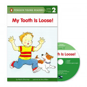 Penguin Young Readers 2-04 / My Tooth Is Loose! (Book+CD+QR)