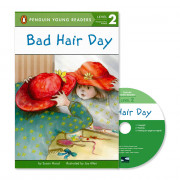 Penguin Young Readers 2-10 / Bad Hair Day (Book+CD+QR)