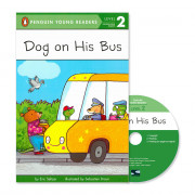 Penguin Young Readers 2-22 / Dog on His Bus (Book+CD+QR)