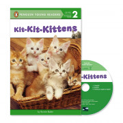 Penguin Young Readers 2-26 / Kit-Kit-Kittens (Book+CD+QR)