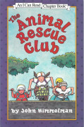 I Can Read Level 4-03 / The Animal Rescue Club 