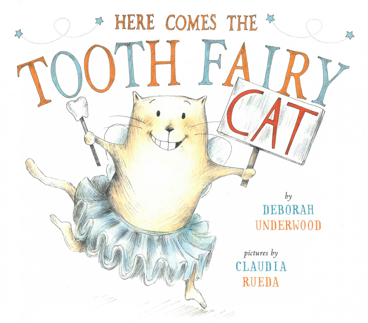 Here Comes the Tooth Fairy Cat