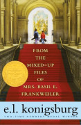 Newbery / From the Mixed-up Files of Mrs. Basil E. Frankweiler 