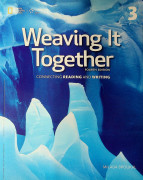 Weaving It Together 3 / Student Book (4th Edition)