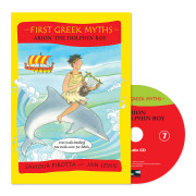 First Greek Myths 7 / Arion, the Dolphin Boy (Book+CD+QR)