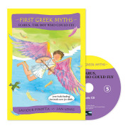 First Greek Myths 5 / Icarus, the Boy Who Could Fly (Book+CD+QR)