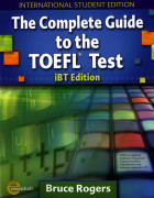 The Complete Guide to the TOEFL Test / International Student Edition (iBT Edition)