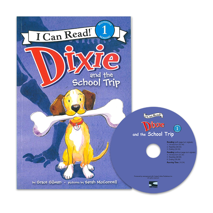 I Can Read Level 1-62 Set / Dixie and the School Trip (Book+CD)